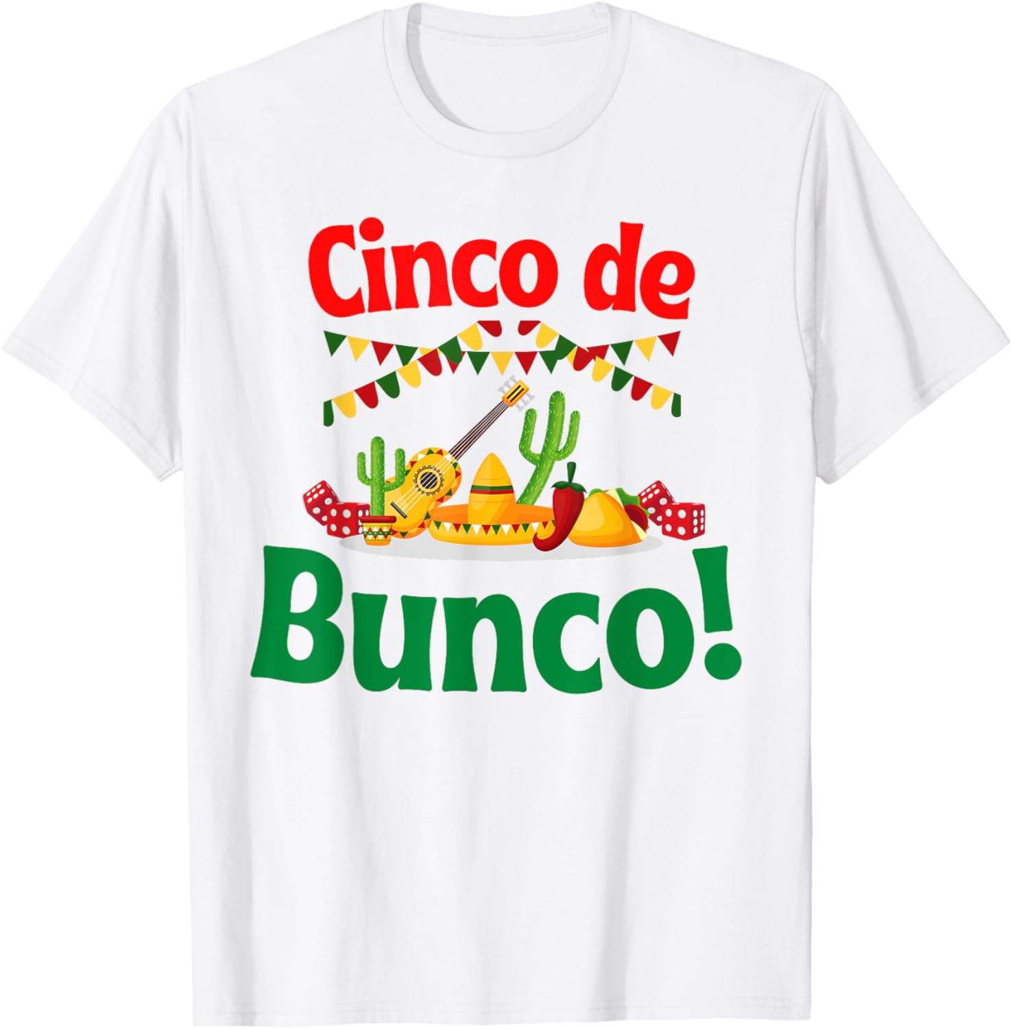 Cinco de Bunco Cinco de Mayo Dice Game Night TShirt