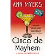 thumbnail image 1 of Pre-Owned Cinco de Mayhem : A Santa Fe Cafe Mystery (Mass Market Paperback) 9780062382290, 1 of 1
