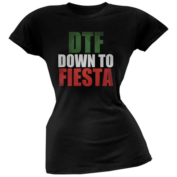 Cinco de Mayo - DTF, Down to Fiesta Black Juniors Soft T-Shirt - Small