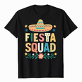 thumbnail image 1 of Cinco de Mayo Fiesta Squad Family Matching Group Adults Kids T-Shirt, 1 of 5