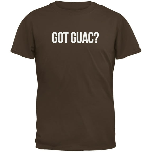 Cinco de Mayo - Got Guac? Brown Adult T-Shirt - Medium
