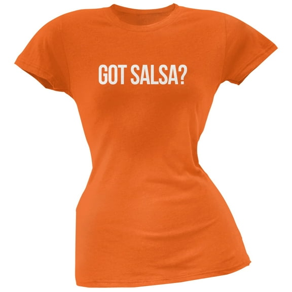 Cinco de Mayo - Got Salsa? Orange Soft Juniors T-Shirt - X-Large
