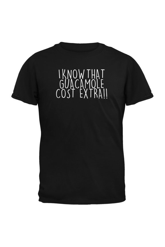 Cinco de Mayo - Guacamole Cost Extra Black Adult T-Shirt - Large
