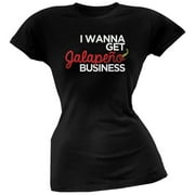 Cinco de Mayo - I Wanna Get Jalapeno Business Black Juniors Soft T-Shirt - Medium