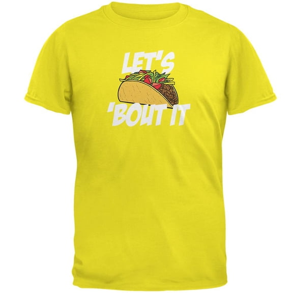 Cinco de Mayo Let's Taco 'Bout It Mens T Shirt Bright Yellow MD