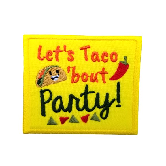 Cinco de Mayo Let's Taco 'Bout Party Embroidered Iron On Patch