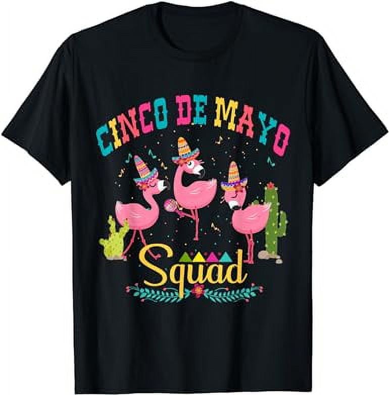 Cinco De Mayo Squad Shirt Flamingo Mamacita Squad Shirts Cinco De Mayo Squad Shirt Flamingo Mamacita Squad Shirts