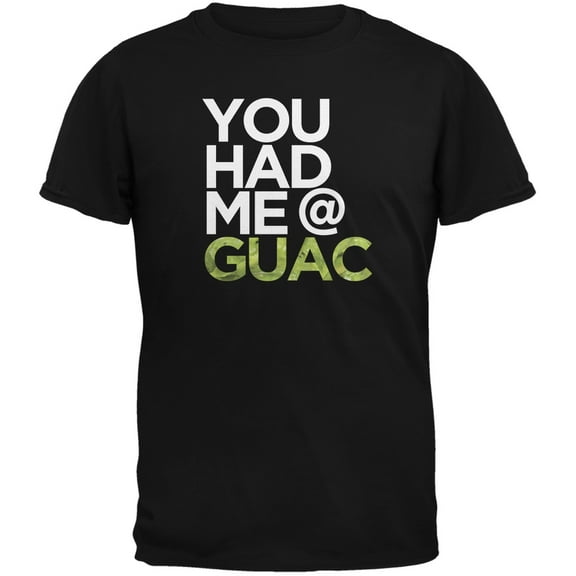 Cinco de Mayo - You Had Me at Guac Black Adult T-Shirt - 2X-Large