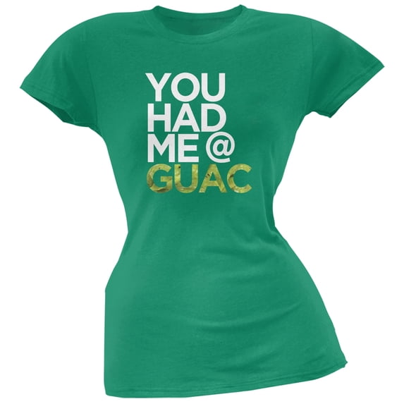Cinco de Mayo - You Had Me at Guac Kelly Green Soft Juniors T-Shirt - 2X-Large