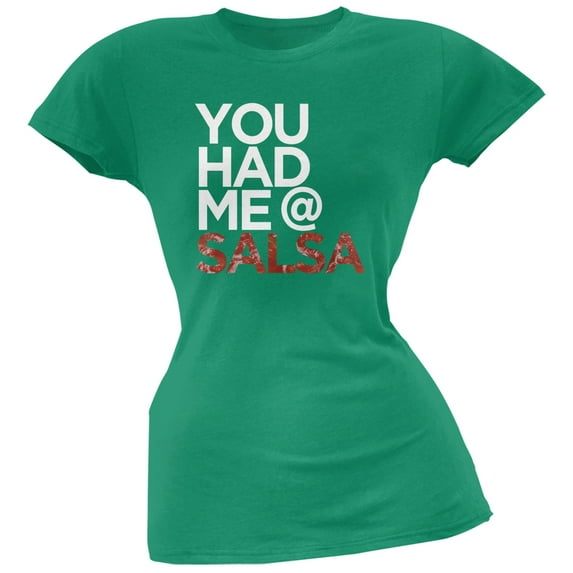 Cinco de Mayo - You Had Me at Salsa Kelly Green Soft Juniors T-Shirt - 2X-Large