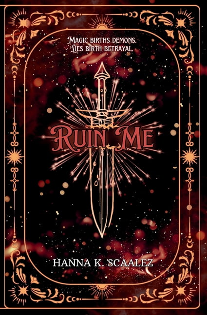 Cindara Chronicles Ruin Me, Book 1, (Paperback)