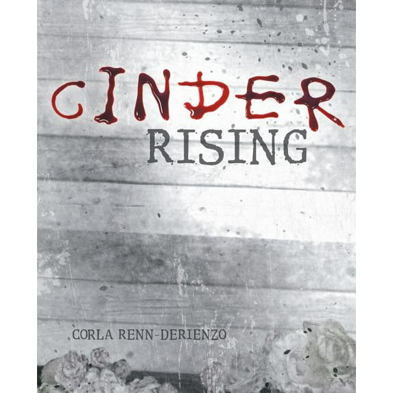 Cinder Rising