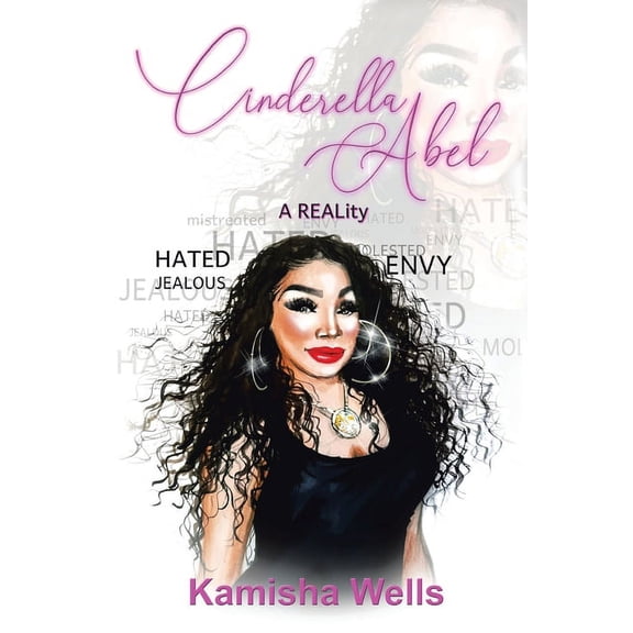 Cinderella Abel: A Reality, (Paperback)