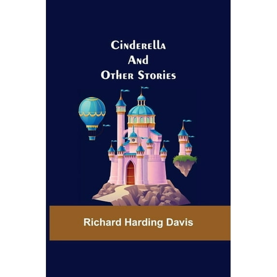 Cinderella; And Other Stories, (Paperback)