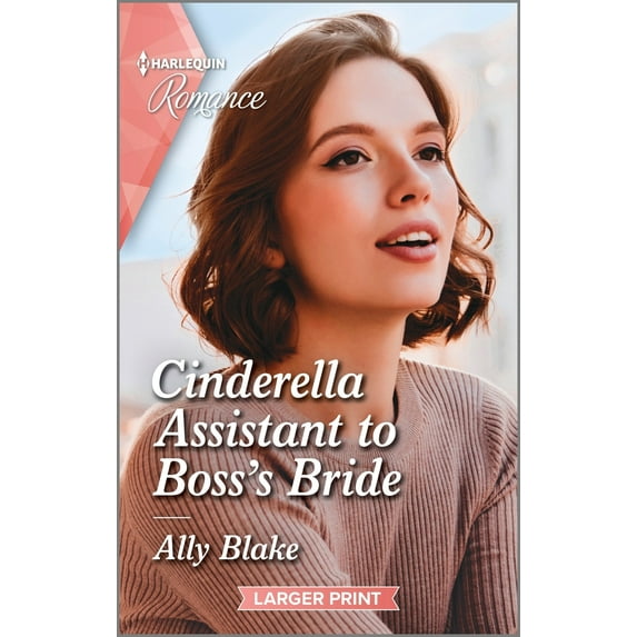 Pre-Owned Cinderella Assistant to Boss's Bride (Mass Market Paperback) 1335596534 9781335596536
