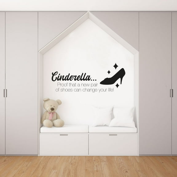Cinderella… Proof That A New Pair Of Shoes Can Change Your Life - Cinderella Disney Movie Princess Quote Vinyl Wall Art Sticker Decal Home Decoration Design Kids Room Nursery Room Size (40x40 inch)