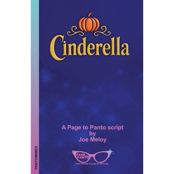 Cinderella: a Page to Panto script, (Paperback)