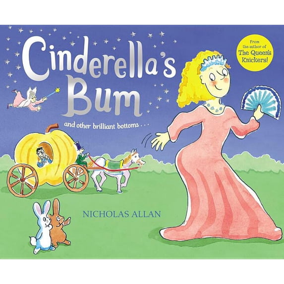 Cinderella's Bum (Paperback) by Nicholas Allan