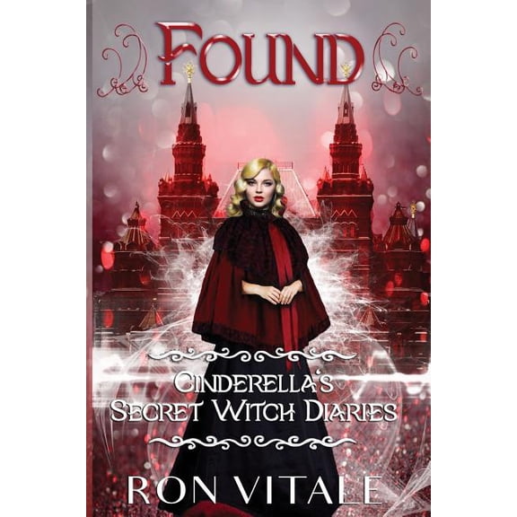 Cinderella's Secret Witch Diaries Found, Book 3, (Paperback)
