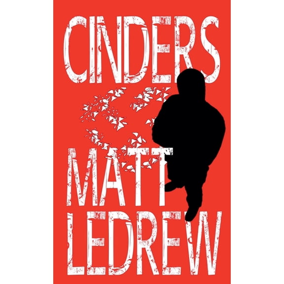 Cinders, (Paperback)