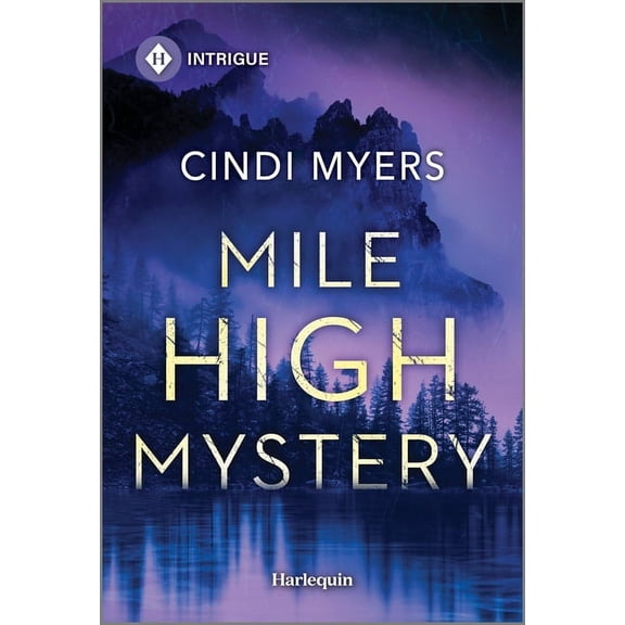 Cindi Myers: Mile High Mystery (Paperback)