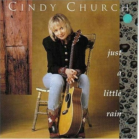 Cindy Church - Just a Little Rain - Country - CD