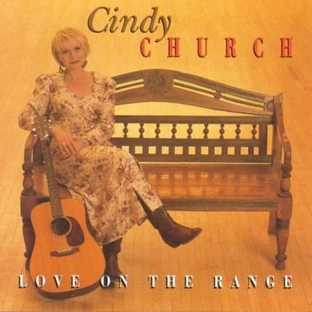Cindy Church - Love on the Range - Country - CD