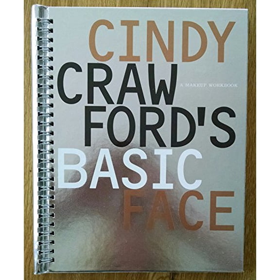 Pre-Owned Cindy Crawfords Basic Face (Hardcover) 0684819252 9780684819259