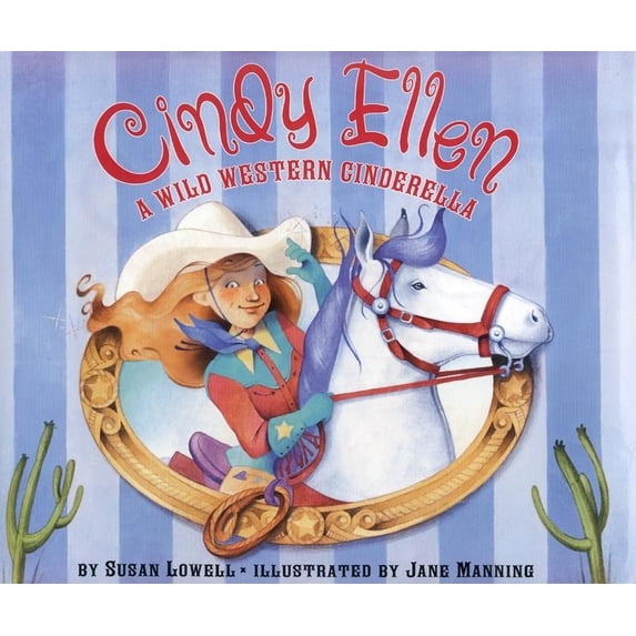 Cindy Ellen: A Wild Western Cinderella, (Hardcover)