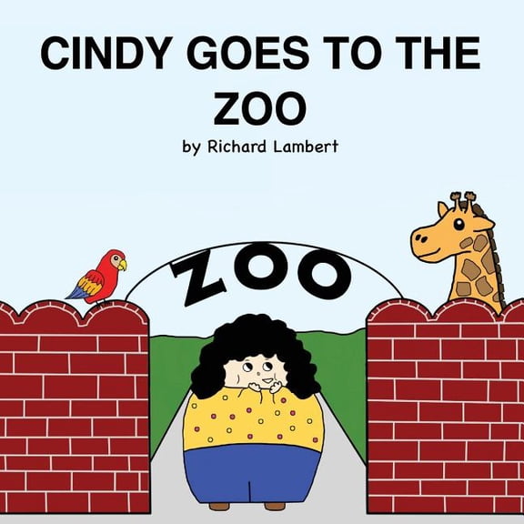 Cindy Goes to the Zoo, (Paperback)