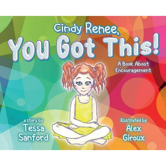 Cindy Renee, You Got This!, (Hardcover)
