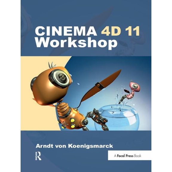 Cinema 4D 11 Workshop, (Hardcover)