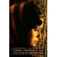 thumbnail image 1 of Cinema, Emergence, and the Films of Satyajit Ray (Edition 1) (Paperback), 1 of 1