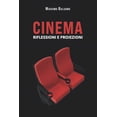 thumbnail image 1 of Cinema - Riflessioni e proiezioni, (Paperback), 1 of 1