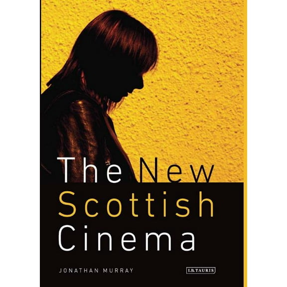 Cinema and Society The New Scottish Cinema, (Hardcover)