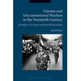 thumbnail image 1 of Cinema and Unconventional Warfare in the Twentieth Century: Insurgency, Terrorism and Special Operations, (Hardcover), 1 of 1
