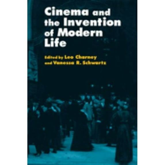 Pre-Owned Cinema and the Invention of Modern Life (Paperback) 0520201124 9780520201125