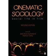 Cinematic Sociology: Social Life in Film (Paperback)