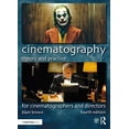 thumbnail image 1 of Pre-Owned Cinematography: Theory and Practice: For Cinematographers and Directors, 9780367373450, 0367373459, Paperback, 4 edition, 1 of 1