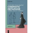 thumbnail image 1 of Cinepoetics - English Edition Cinematic Metaphor: Experience - Affectivity - Temporality, Book 4, (Paperback), 1 of 1