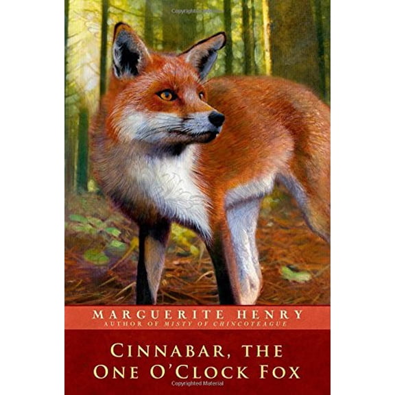 Pre-Owned Cinnabar, the One O'Clock Fox (Paperback) 1481404008 9781481404006