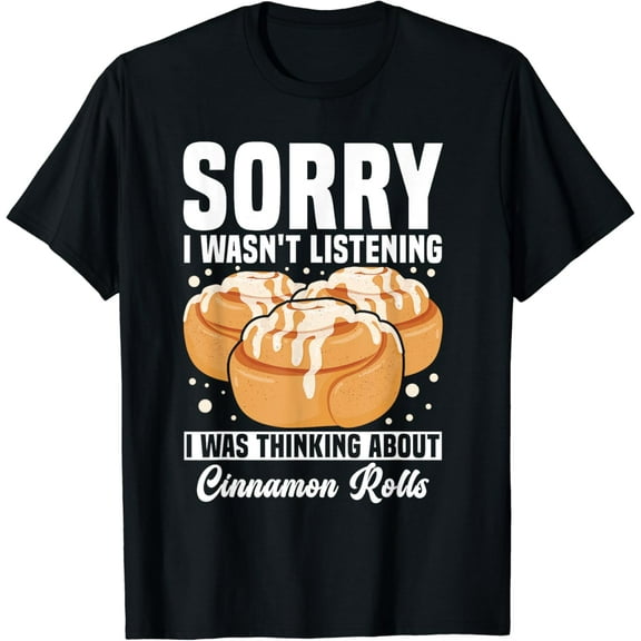 Cinnamon Rolls Cinnamon Roll Lover Cinnamon Roll Costume T-Shirt