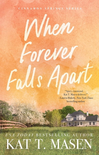 Cinnamon Springs When Forever Falls Apart, Book 2, (Paperback)