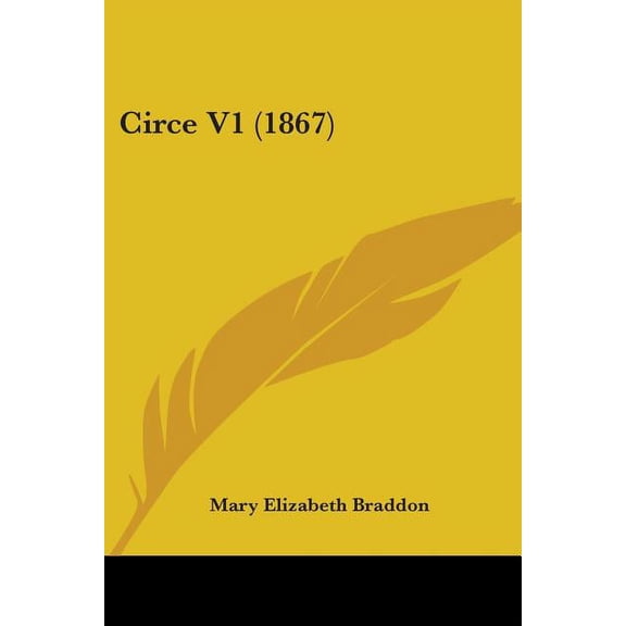 Circe V1 (1867) (Paperback)