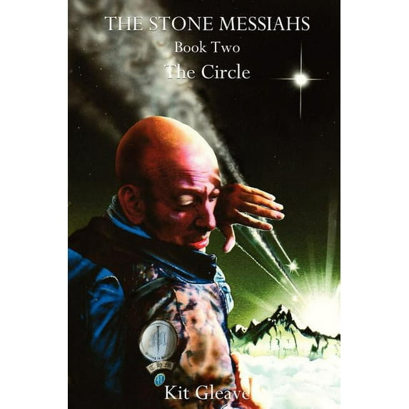 The Stone Messiahs - Book Two - The Circle (Paperback)