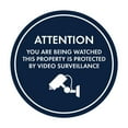 thumbnail image 1 of Circle Attention You Are Being Watched This Property is Protected by Video Surveillance Sign (Navy Blue / White) - Large, 1 of 5