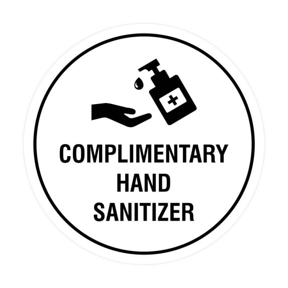 Circle Complimentary Hand Sanitizer Sign (White) - Large 8"