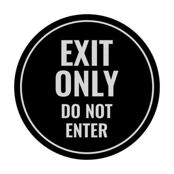 Circle Exit Only Do Not Enter Sign (Black / Silver) - Small 4"