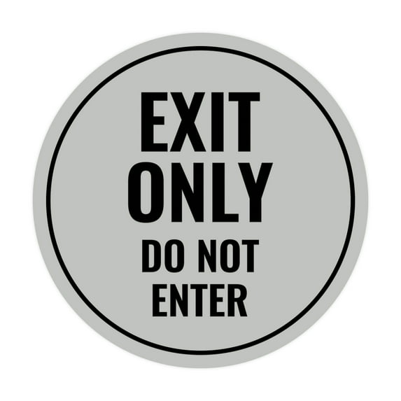 Circle Exit Only Do Not Enter Sign (Lt Gray) - Medium 6"