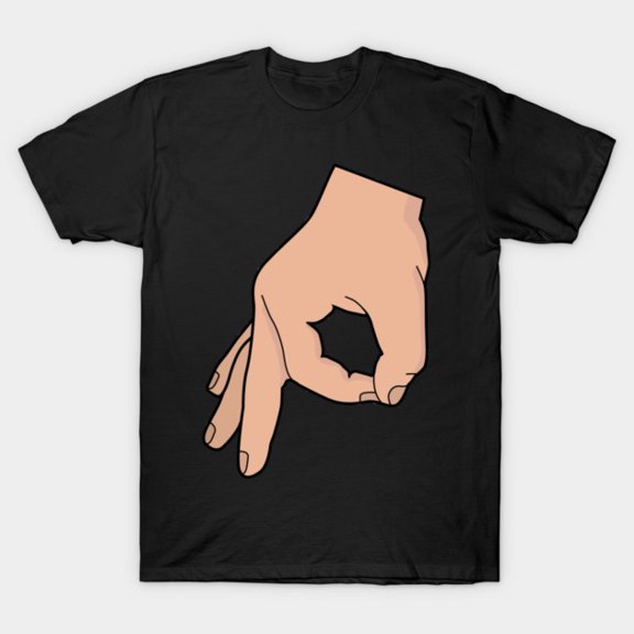 Circle Hand Game Finger Ring Form Gotcha Below Waist Funny Prank Meme Unisex T-Shirt, up to size 3XL.
